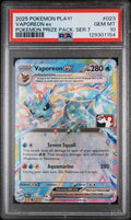 PSA 10 - 2025 POKEMON PLAY! POKEMON PRIZE PACK: SERIES 7 #023 VAPOREON ex