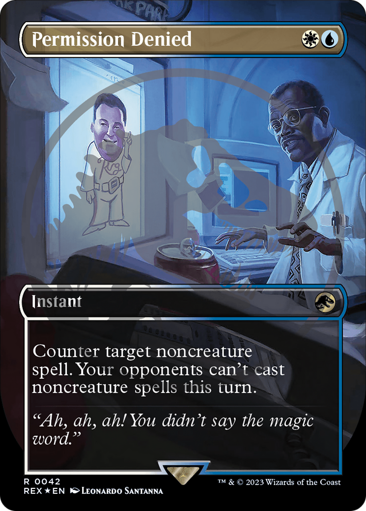 FOIL Permission Denied (Borderless) (Emblem) (REX-042) - Jurassic World Collection - Magic The Gathering