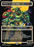 FOIL Heroes in a Half Shell (0096) (Borderless) (Surge Foil) (TMC-096) - Commander: Teenage Mutant Ninja Turtles - Magic The Gathering