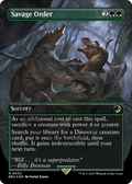 FOIL Savage Order (Borderless) (Emblem) (REX-032) - Jurassic World Collection - Magic The Gathering