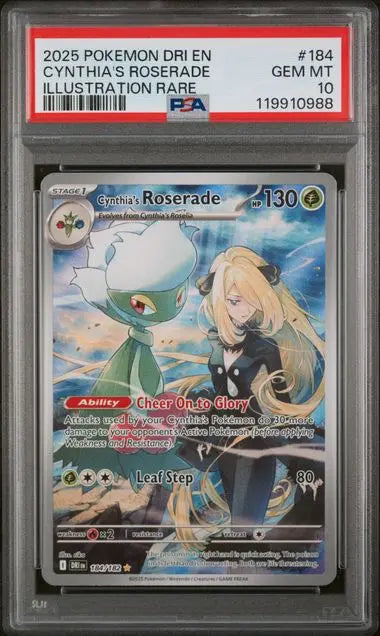 PSA 10 - 2025 POKEMON DRI EN-DESTINED RIVALS #184 CYNTHIA'S ROSERADE ILLUSTRATION RARE