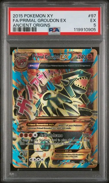 PSA 5 - 2015 POKEMON XY ANCIENT ORIGINS #97 FA/PRIMAL GROUDON EX ANCIENT ORIGINS